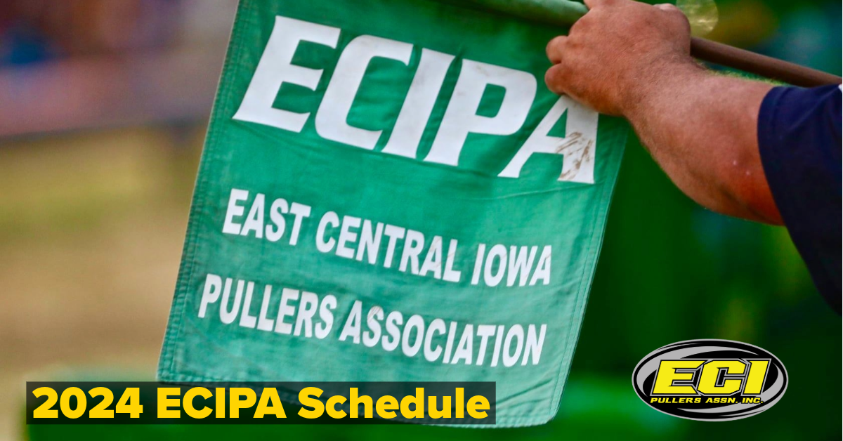 ECIPA Truck and Tractor Pull 2025 Event Schedule